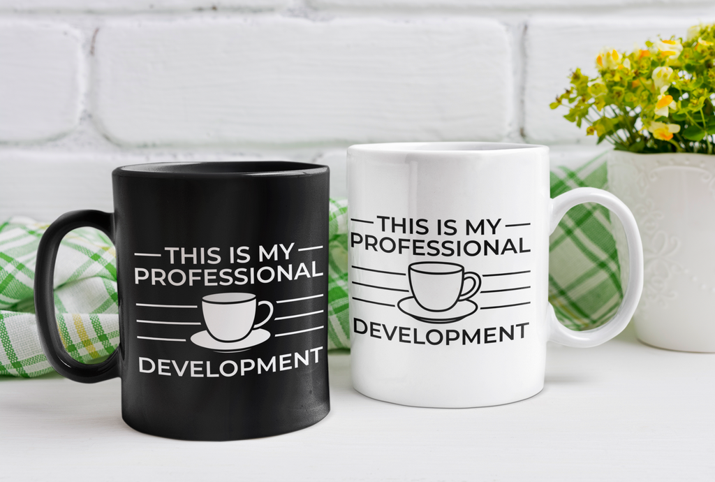 Black mug "This is My Professional Development"