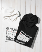 Hoodie "My Dog Ate The Answer Key"