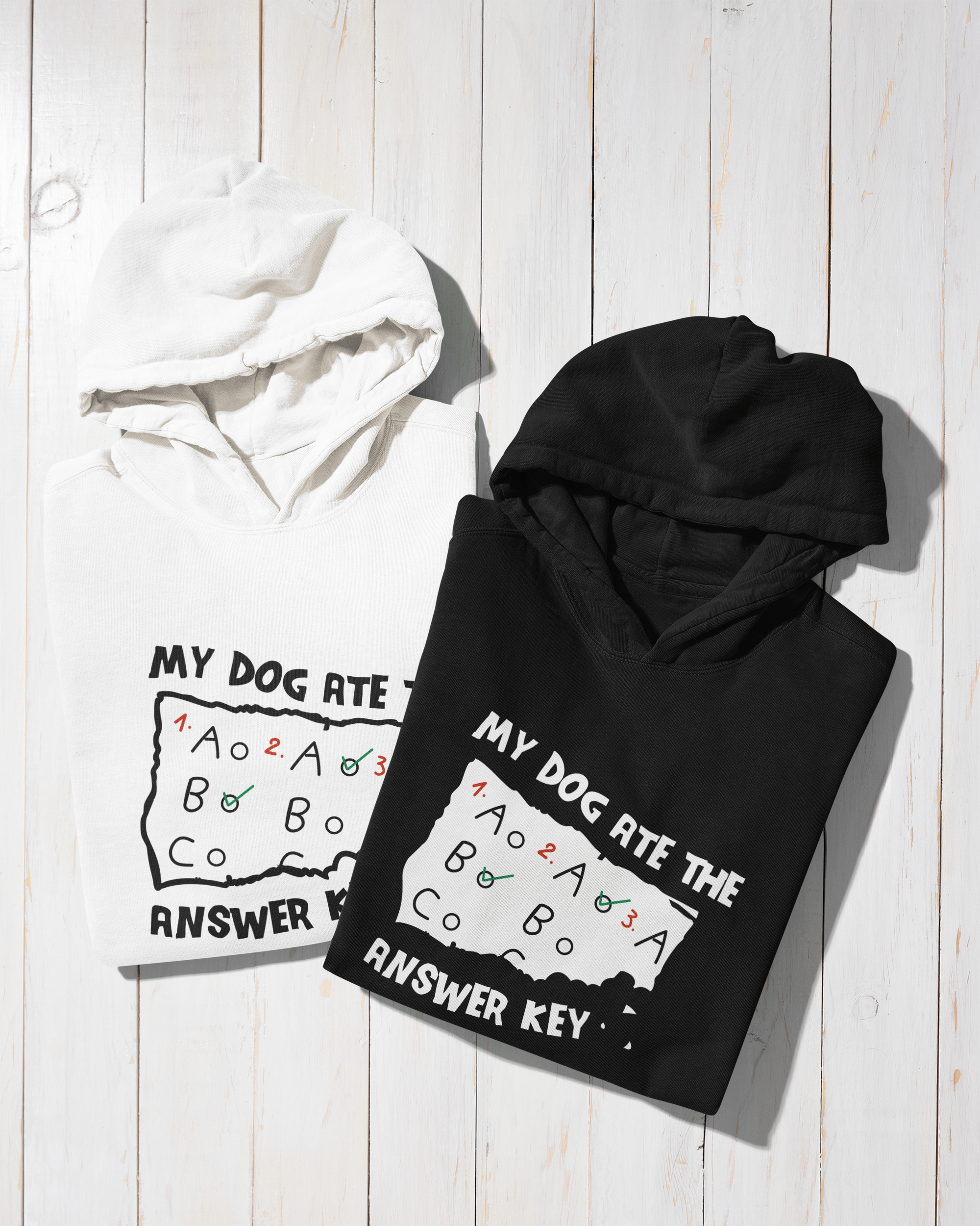 Hoodie "My Dog Ate The Answer Key"