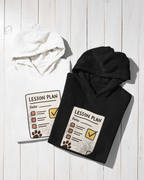 Hoodie "Lesson Plan Covered in Fur"
